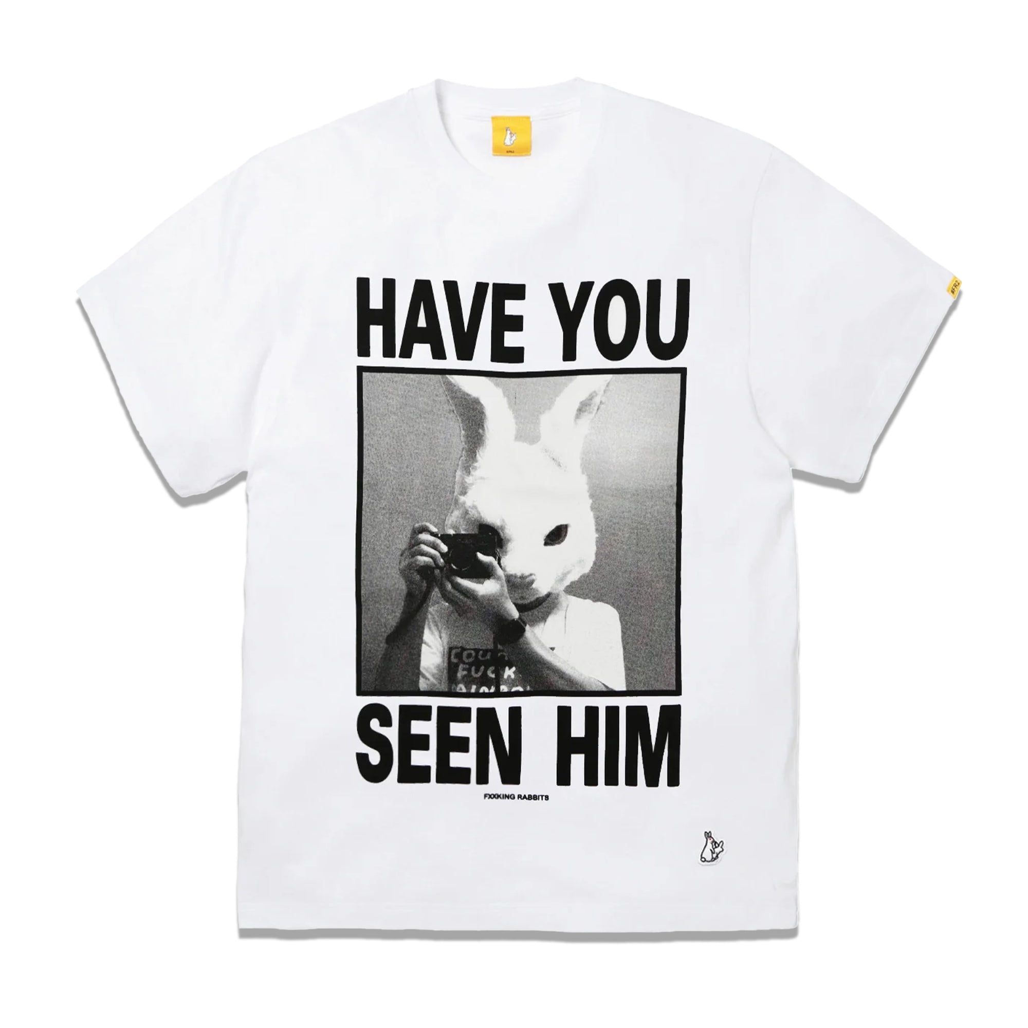 Have You Seen Him Tee White FRC3026